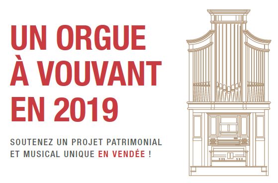 Soutenir le projet d'orgue à Vouvant
